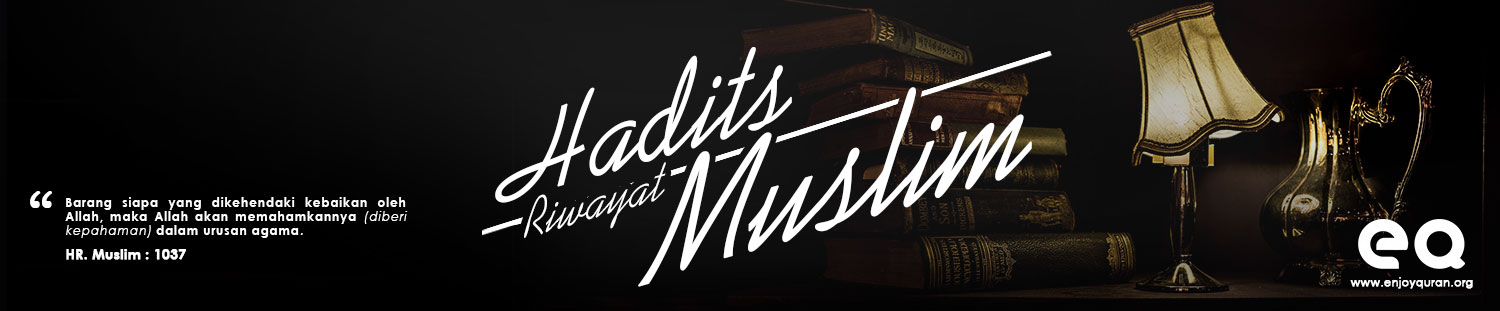 enjoy quran Hadits Muslim
