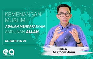 Kemenangan Muslim Adalah Mendapatkan Ampunan Allah