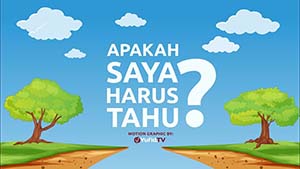 Apakah Saya Harus Tahu?