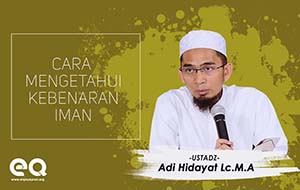 Cara mengetahui kebenaran iman