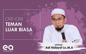 Ciri ciri teman yang luar biasa