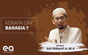 Kenapa gak bahagia ?