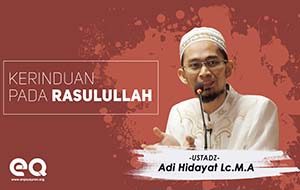Kerinduan pada Rasulullah