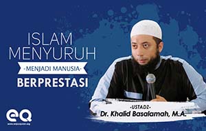 Islam Menyuruh Menjadi Manusia Berprestasi