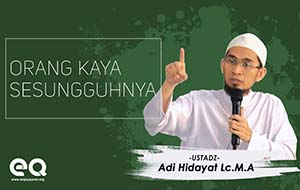 Orang kaya sesungguhnya