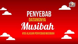 Penyebab datang musibah