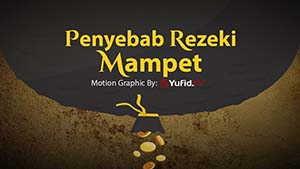 Penyebab Rezeki Mampet