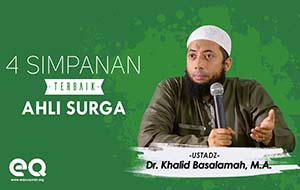 4 Simpanan Terbaik Ahli Surga