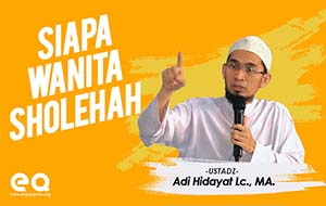 Siapa Wanita Sholehah 